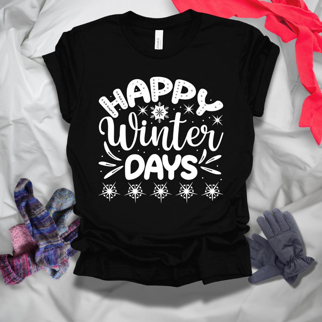 Happy Winter Days T-Shirt