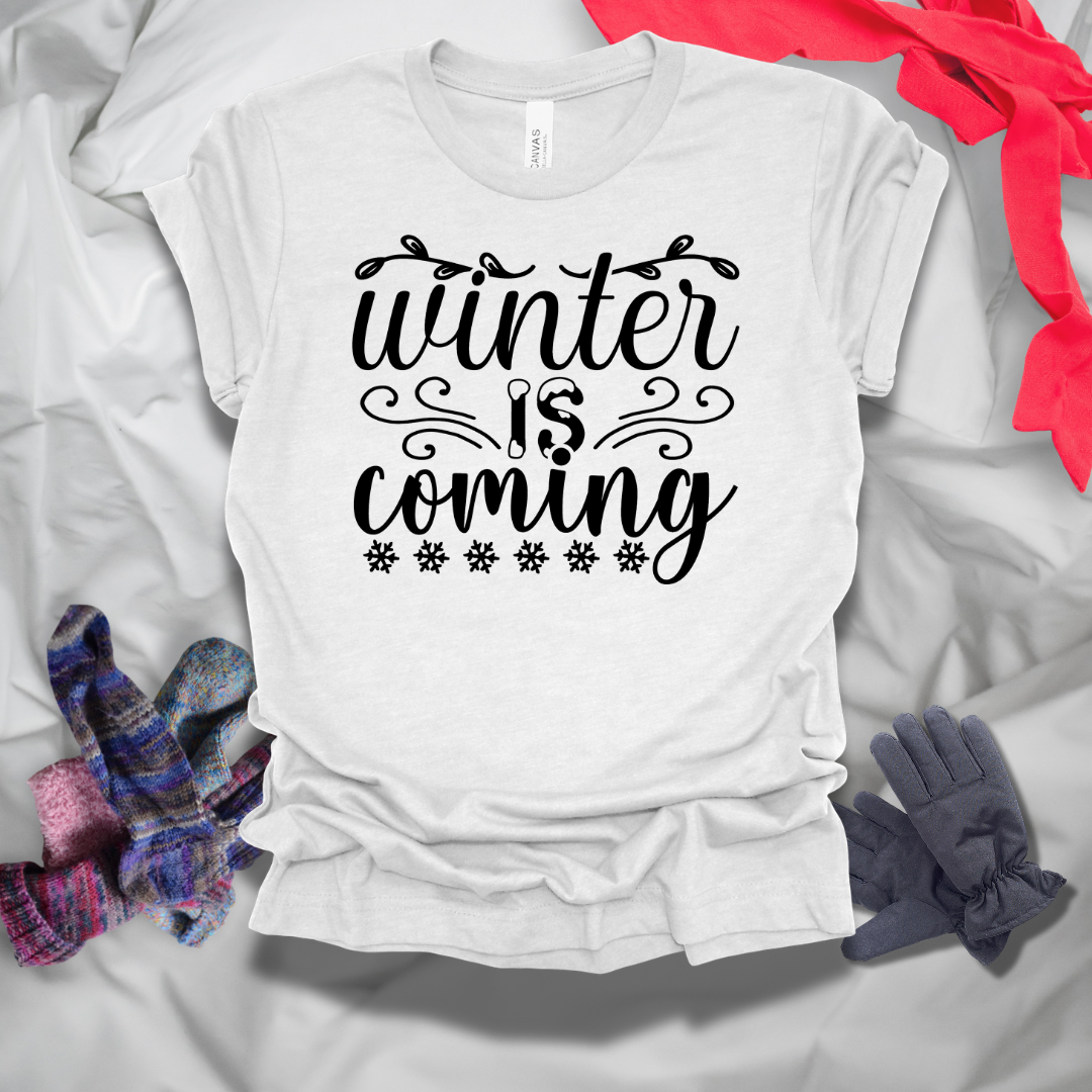 Winter Is Coming T-Shirt