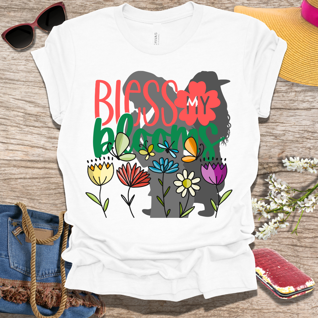 Bless My Blooms Spring T-Shirt