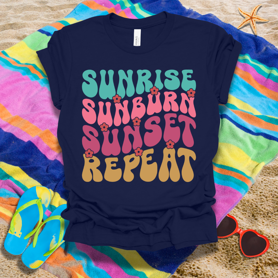 Sunrise Sunburn Sunset Repeat Summer T-Shirt