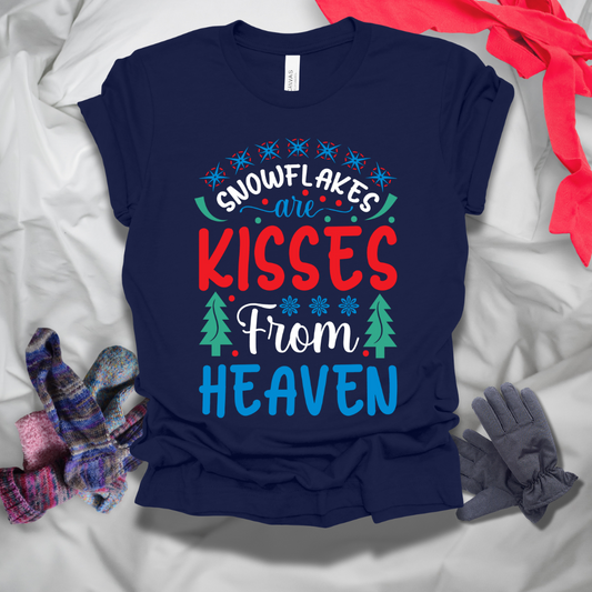 Snowflakes Are Kisses From Heaven Winter T-Shirt