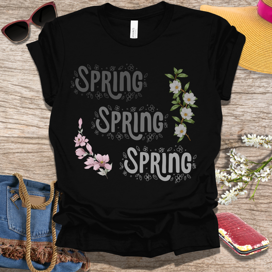 Spring Spring Spring T-Shirt