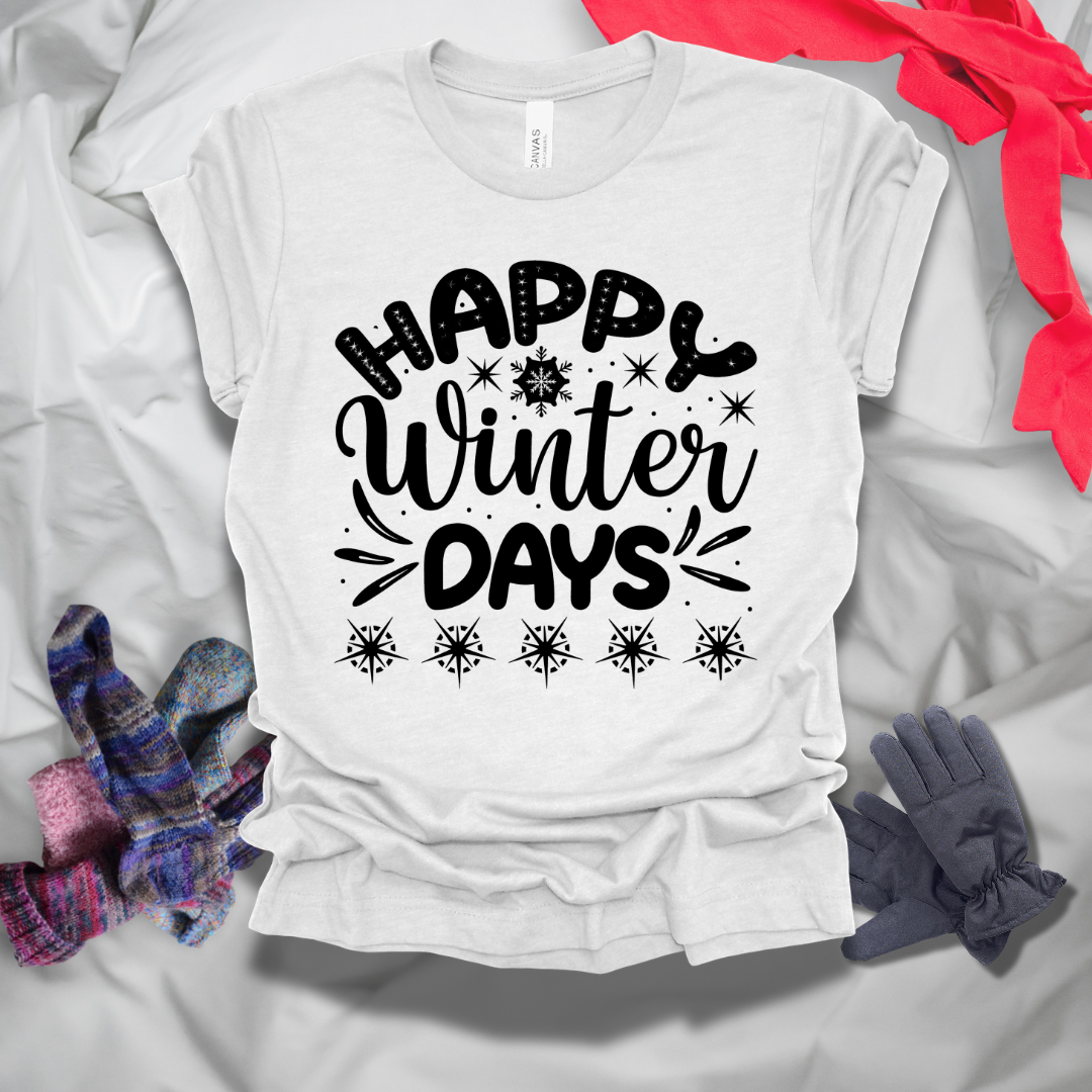 Happy Winter Days T-Shirt