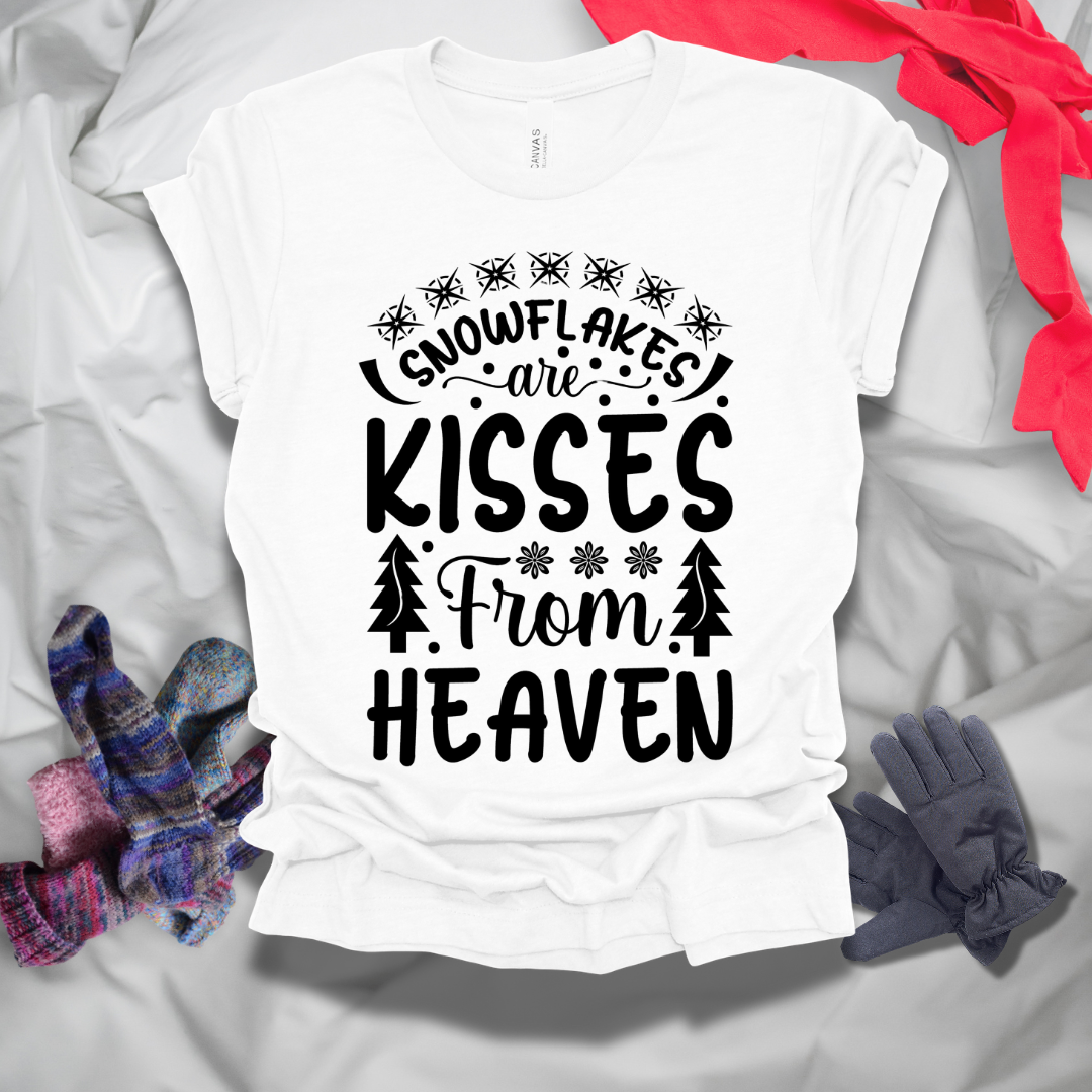 Snowflakes Are Kisses From Heaven T-Shirt