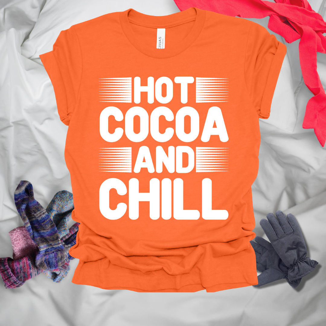 Hot Cocoa And Chill Winter T-Shirt