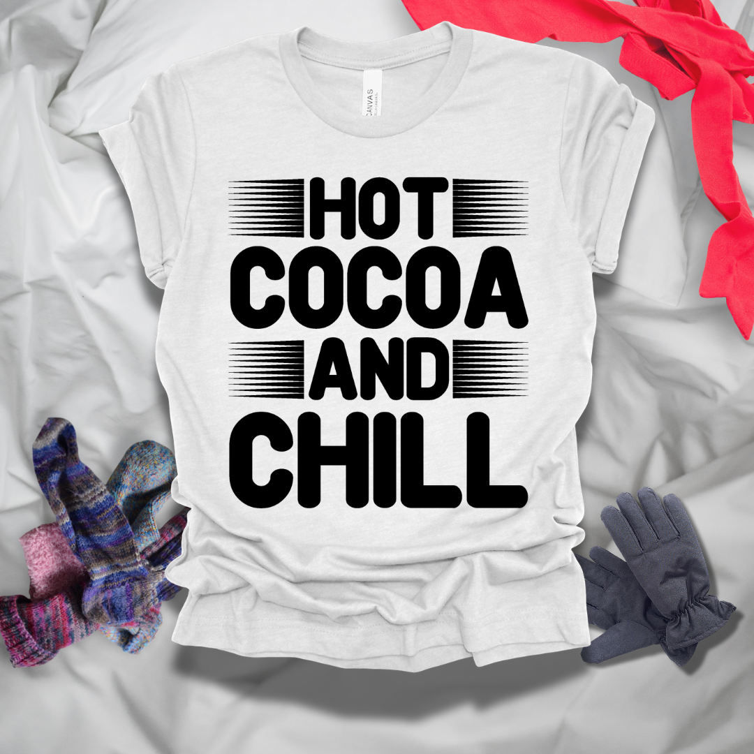 Hot Cocoa And Chill Winter T-Shirt