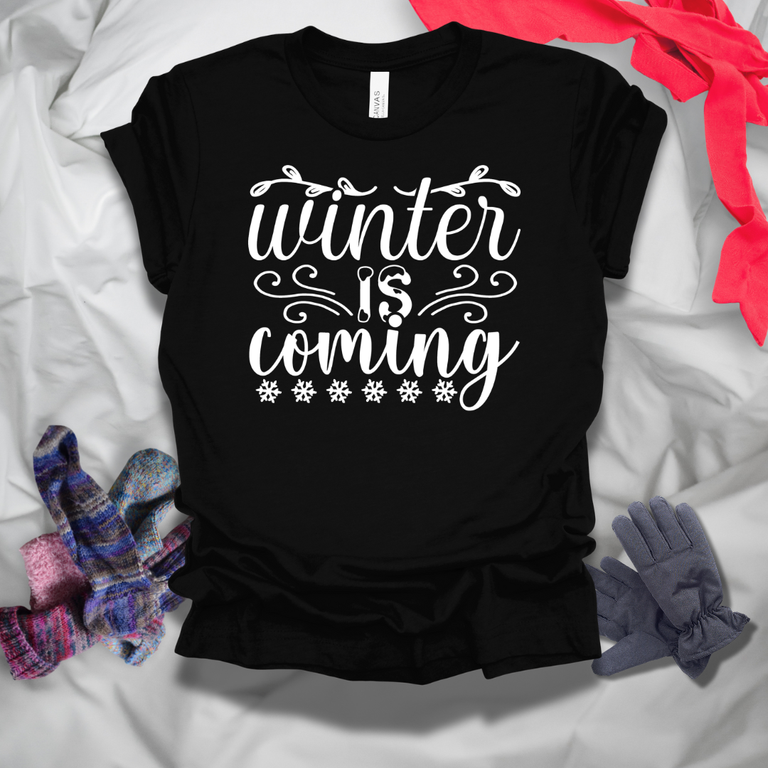 Winter Is Coming T-Shirt