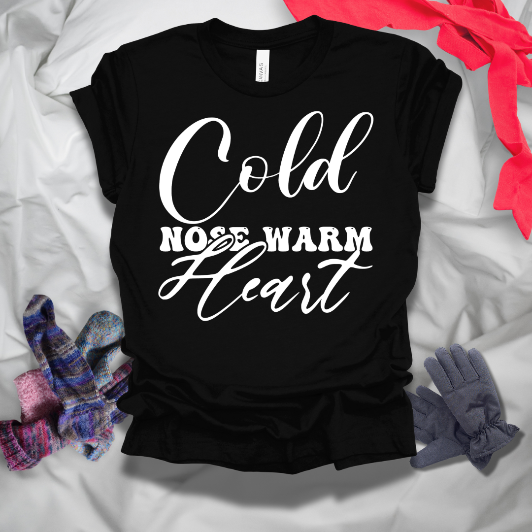 Cold Nose Warm Heart Winter T-Shirt