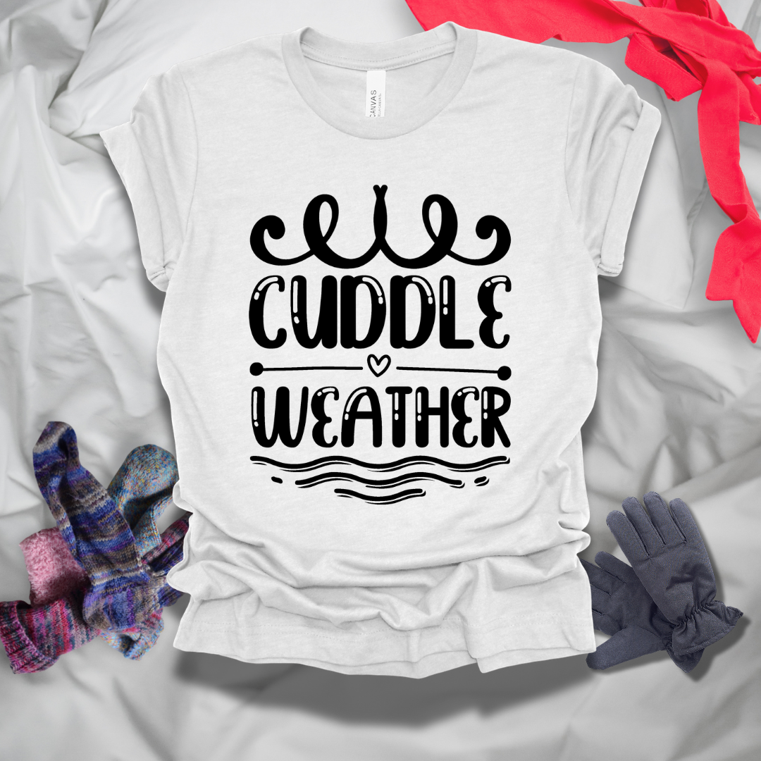 Cuddle Weather Winter T-Shirt