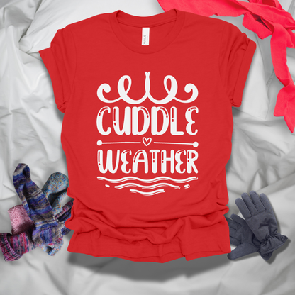 Cuddle Weather Winter T-Shirt