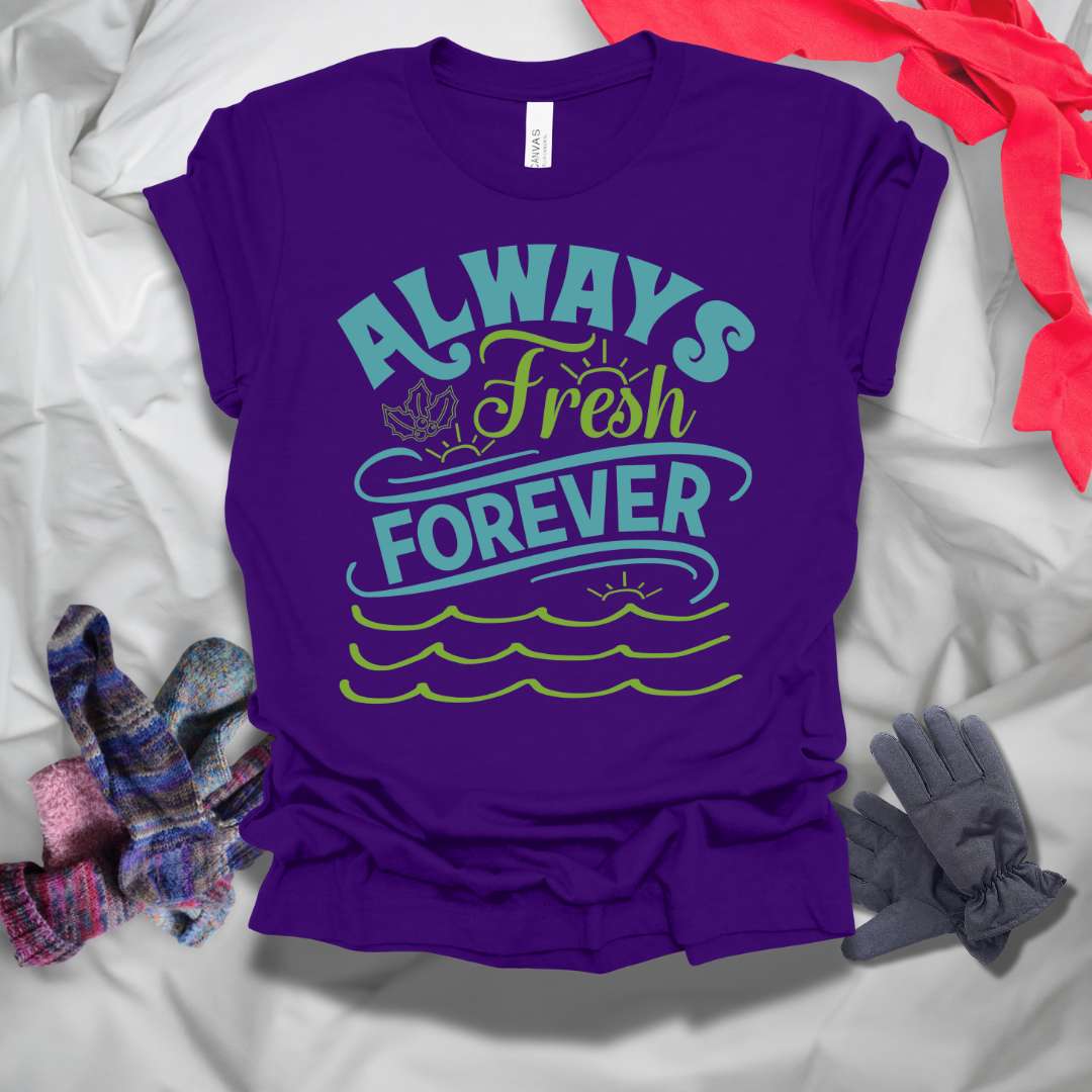 Always Fresh Forever Winter T-Shirt