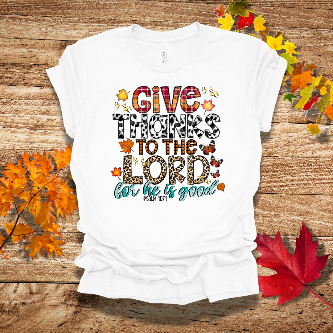 Give Thanks To The Lord Fall T-Shirt