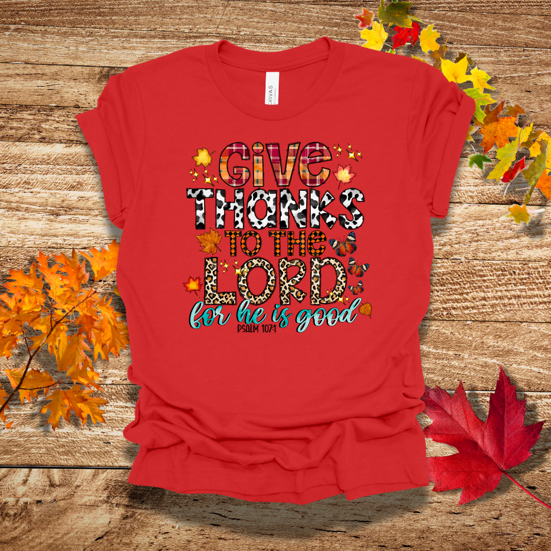 Give Thanks To The Lord Fall T-Shirt