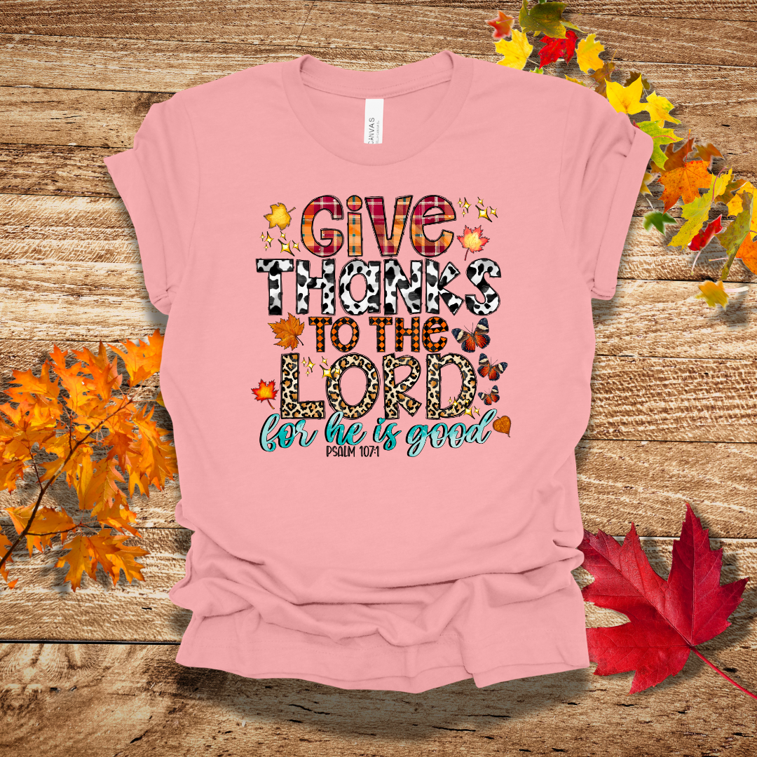 Give Thanks To The Lord Fall T-Shirt