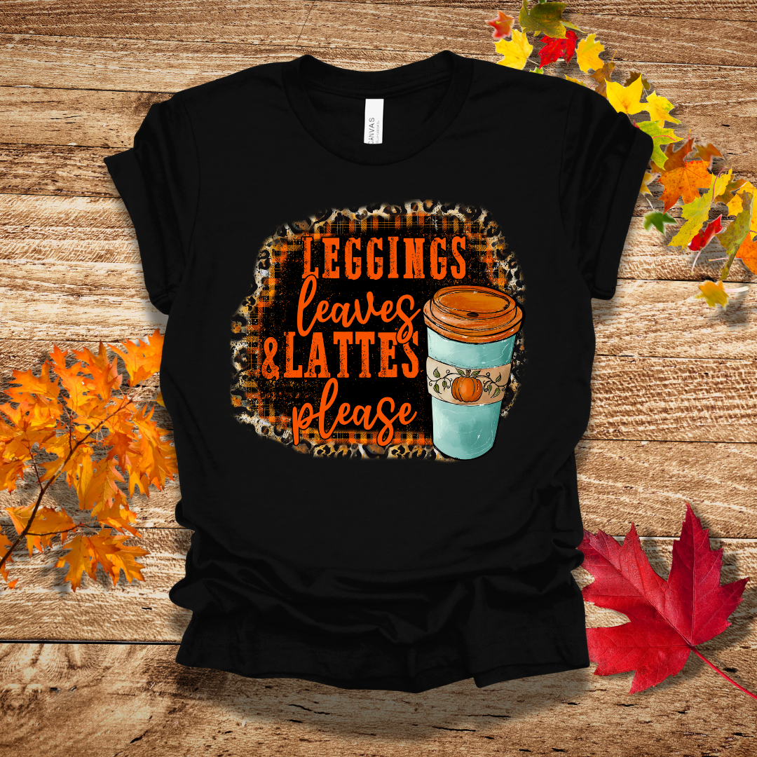 Fall Leggings and Lattes T-Shirt