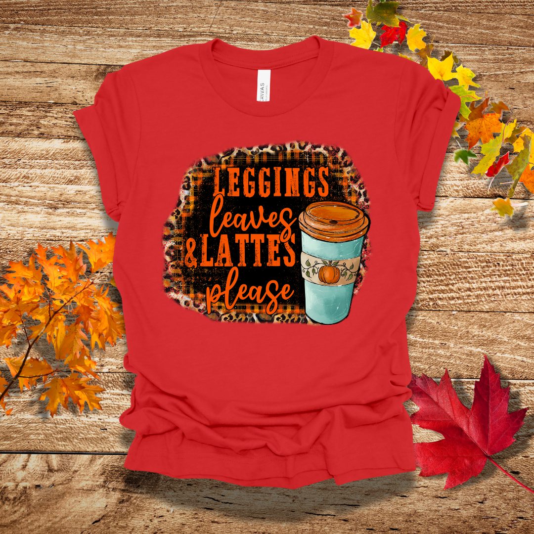 Fall Leggings and Lattes T-Shirt