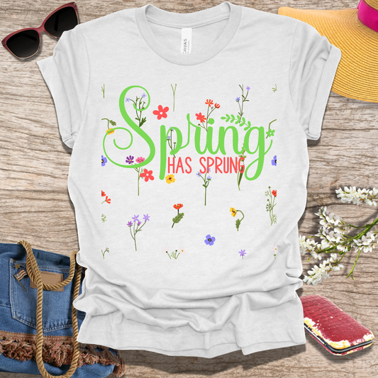 Spring Has Sprung T-Shirt