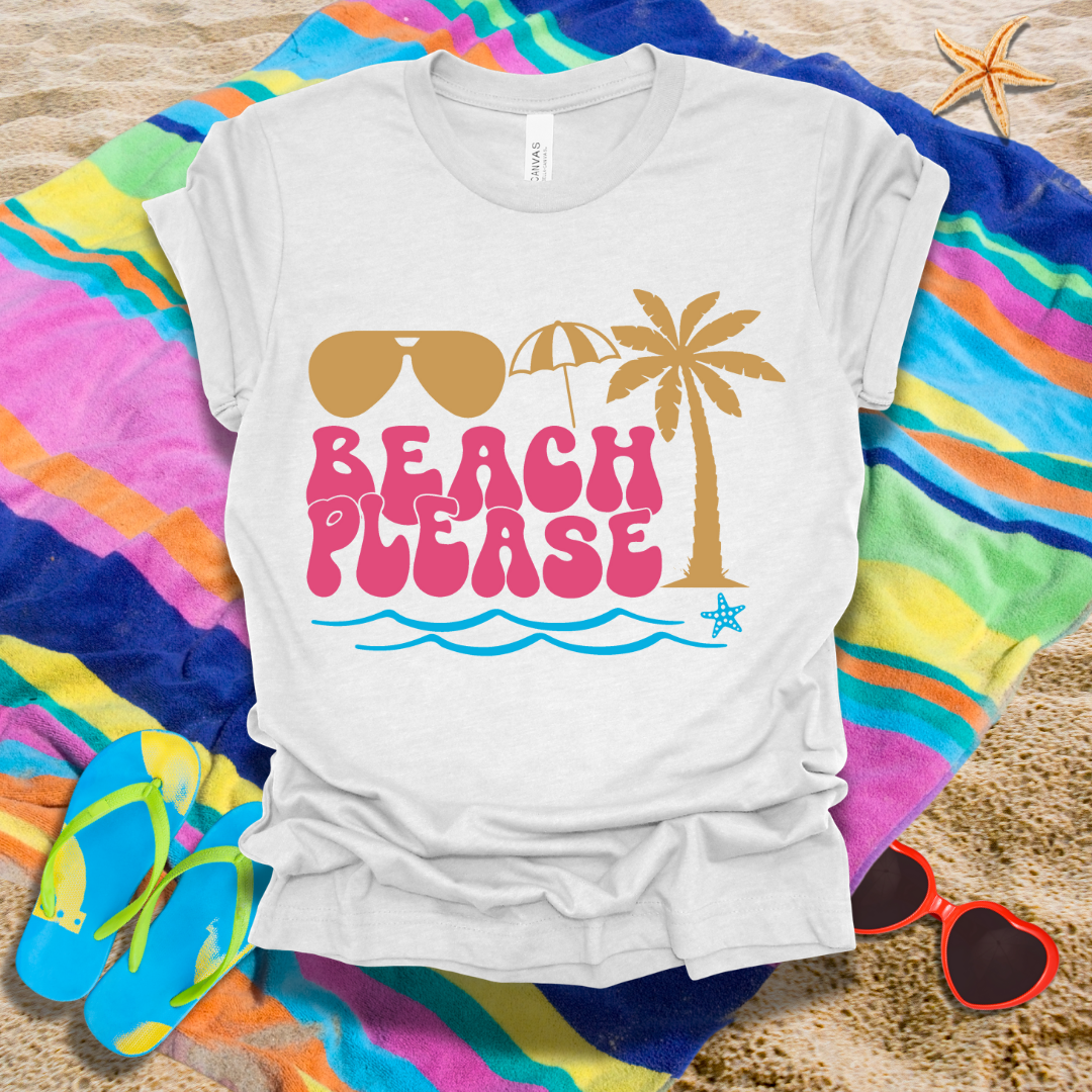 Beach Please Summer T-Shirt