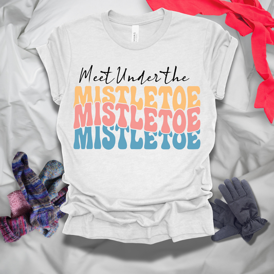 Meet Under The Mistletoe Winter T-Shirt